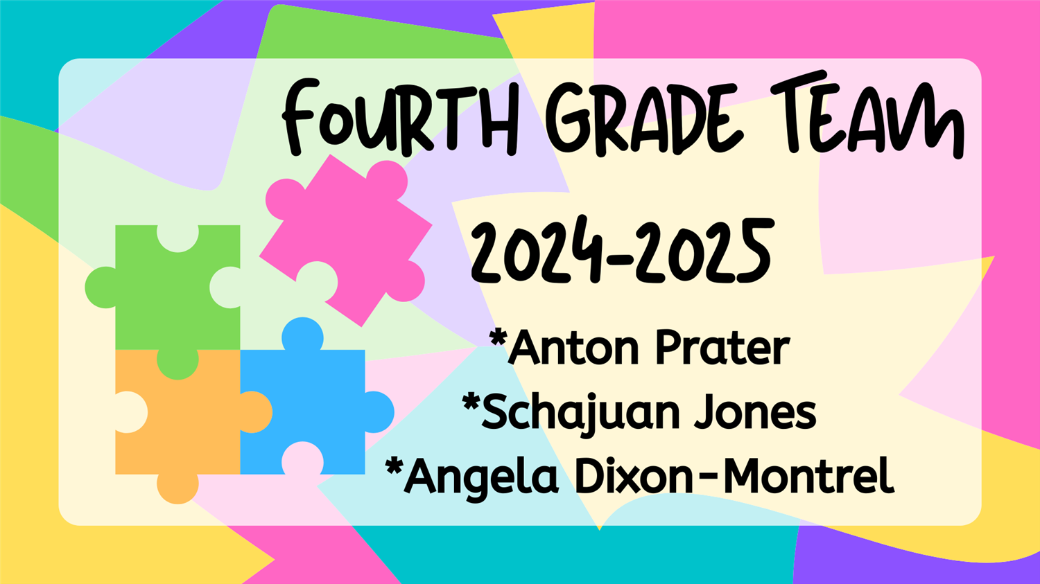 Fourth Grade Team